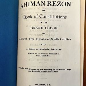 The Ahiman Rezon Book of Constitutions of Grand Lodge Ancient Free Masons 1972